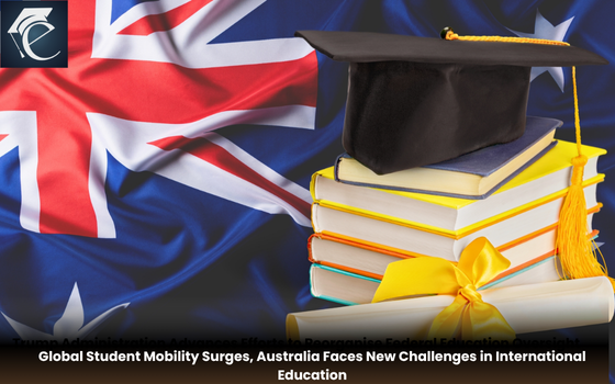 International Education : Global Student Mobility, Australia Faces Challenges  | Education Excellence Magazine